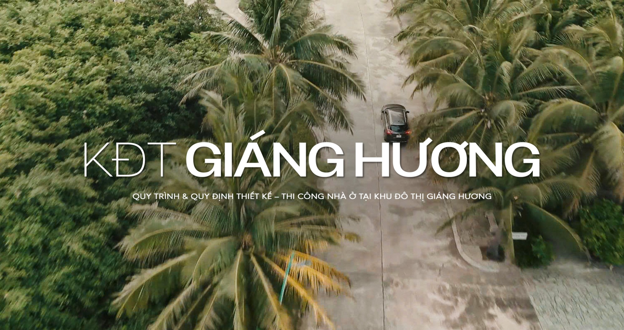 Quy Trình, Quy Định Thiết Kế Và Thi Công Nhà Ở Tại Khu Đô Thị Giáng Hương - Nha Trang