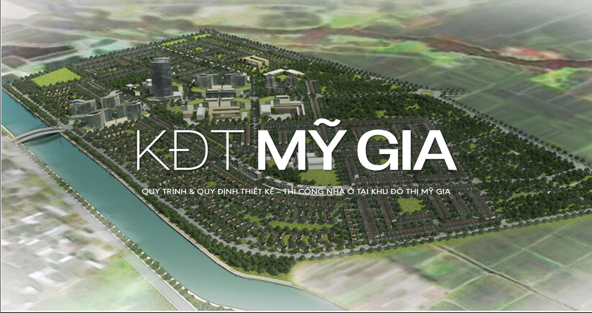 Quy Trình & Quy Định Thiết Kế – Thi Công Nhà Ở Tại Khu Đô Thị Mỹ Gia, Nha Trang