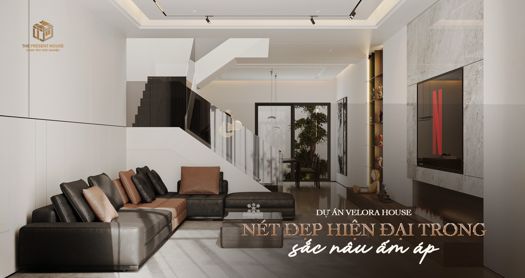 Velora House – Nét Đẹp Hiện Đại Mềm Mại Trong Sắc Nâu Ấm Áp